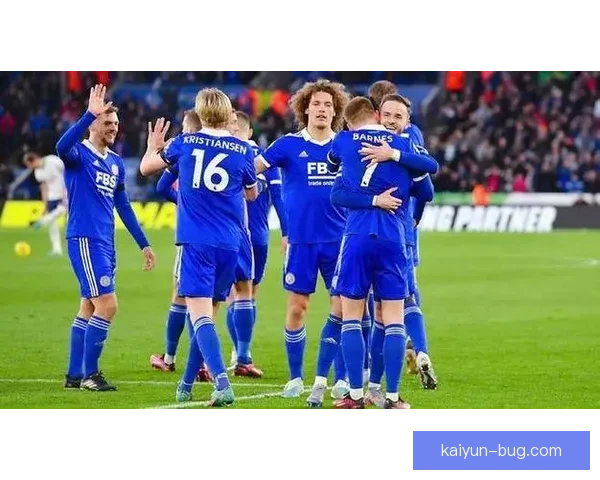 莱斯特城边路进攻表现稳健，近期状态回暖引关注