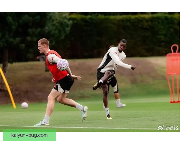 伊萨克训练方式注重力量与爆发力，近期状态持续提升现稳健